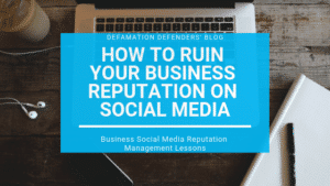 Top Business Social Media Reputation Mistakes