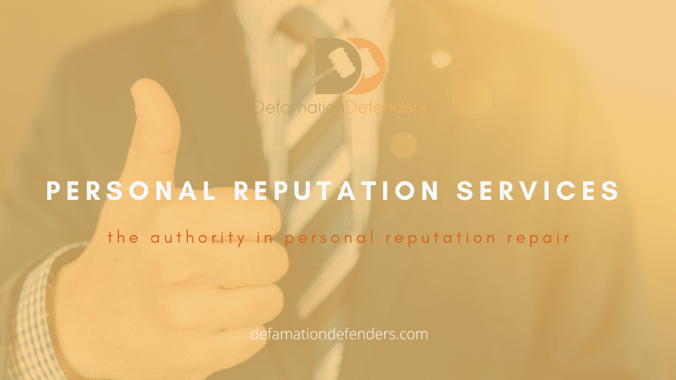 Personal Online Reputation Repair Services