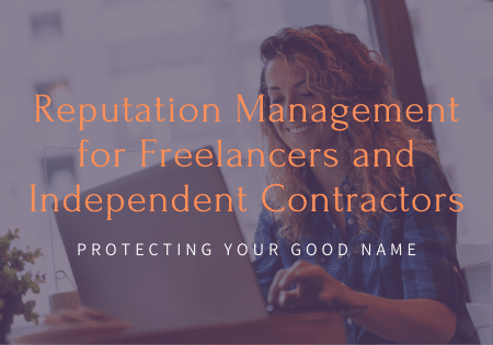 Freelancer Independent Contractor Reputation Management