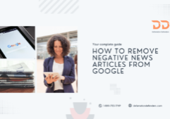 Strategies to Remove Negative News Article from Google